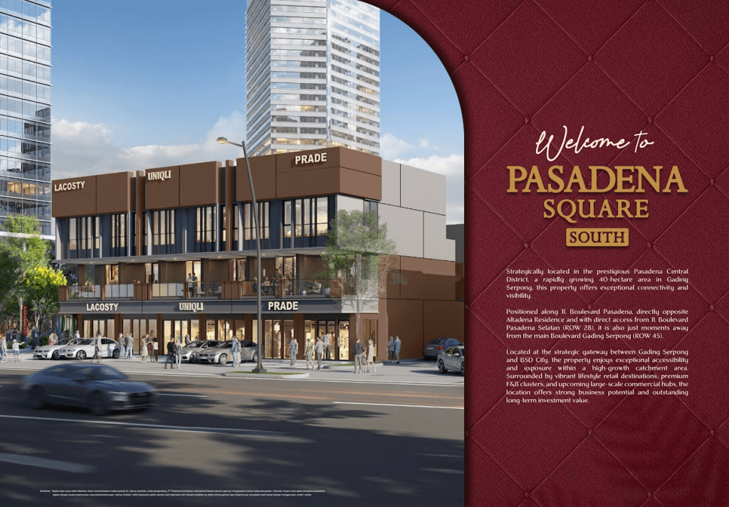 Review Ruko Pasadena Square South: Layak Dibeli atau Sekadar Hype?